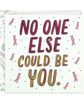 Good Mail Birthday Card (No One Else Could Be You)