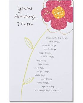 You're Amazing Floral Birthday Greeting Card for Mom with Glitter